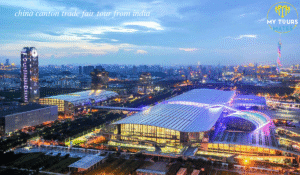 Read more about the article Ultimate Guide to the China Canton Trade Fair Tour from India: What to Expect in 2025 with Mytoursmates